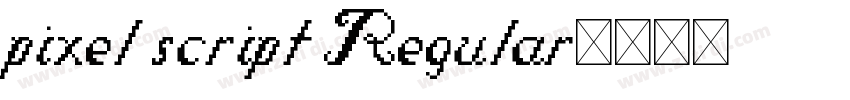 pixel script Regular字体转换